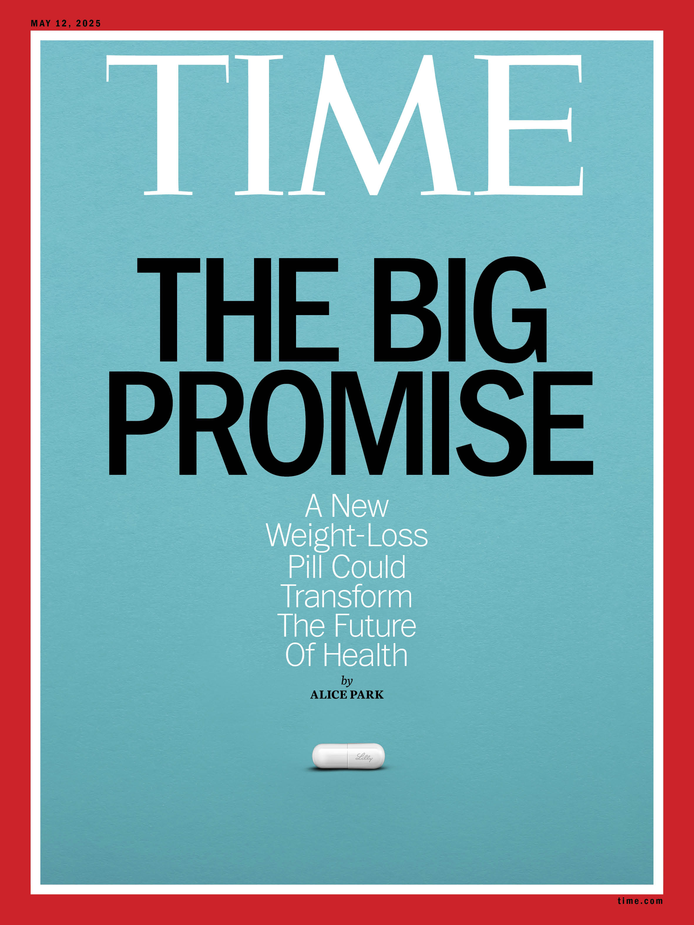 The Big Promise Lilly Pill Time Magazine Cover